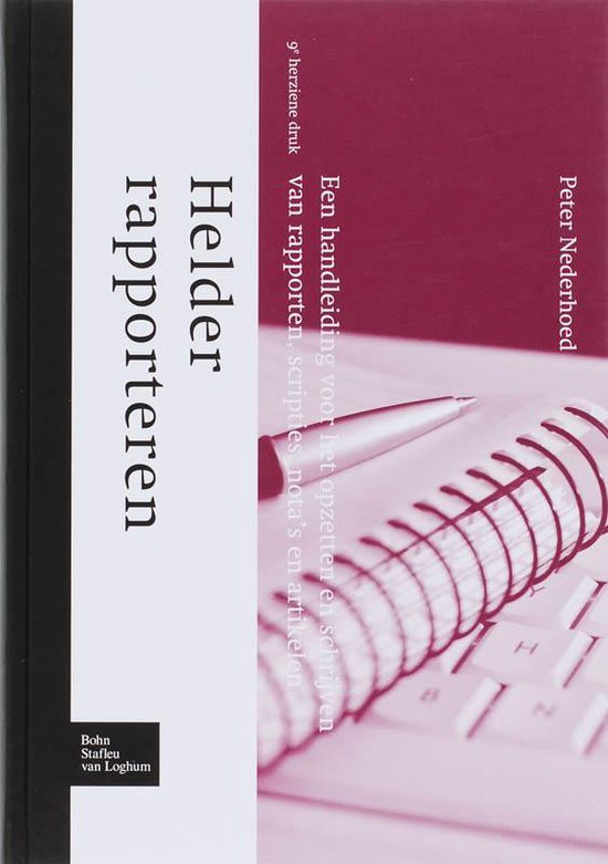 Helder rapporteren - Peter Nederhoed
