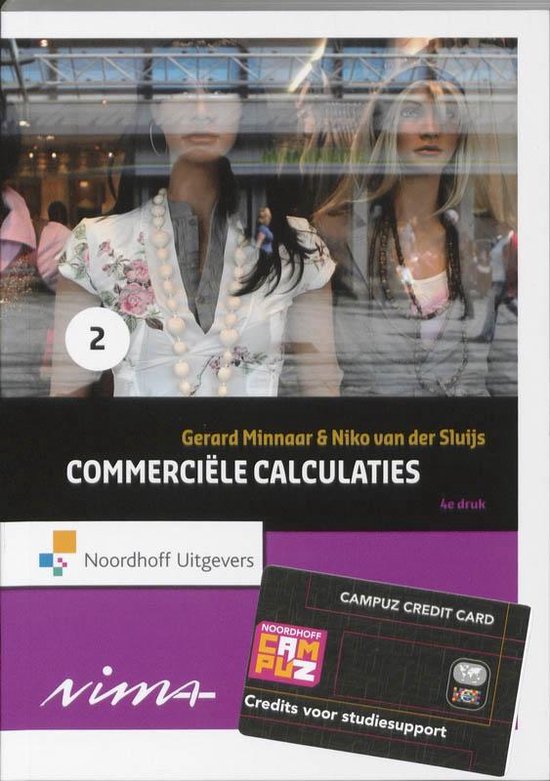 Commerciële calculaties 2 - G. Minnaar, N. van der Sluijs