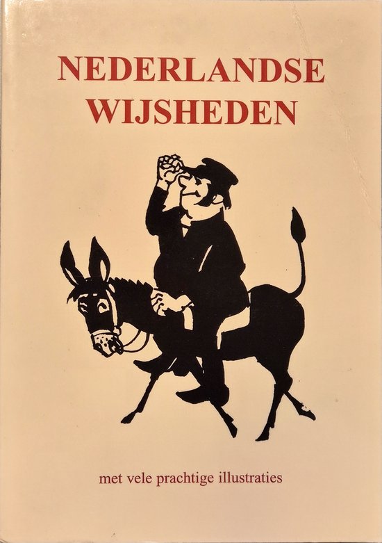 Nederlandse wijsheden - Hans P. Keizer