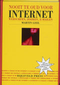 Nooit Te Oud Voor Internet - Martin Geel