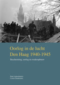 VOM - reeks 2019 - 1 - Oorlog in de lucht – Den Haag 1940 - 1945 - Henk Ambachtsheer, Corien Glaudemans