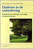 OUDEREN IN DE SAMENLEVING DR 1 - Dirk Oostelaar, Gerrit Wolfswinkel