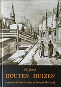 Houten Huizen - S. Janse