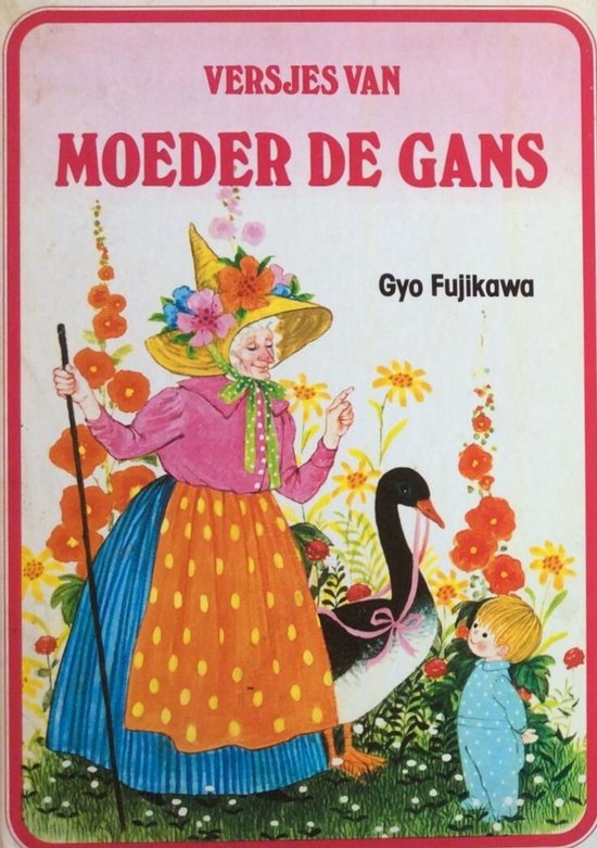 Versjes van moeder de gans - Lea Smulders
