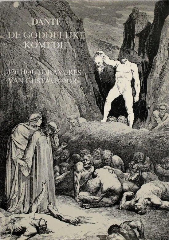De Goddelijke Komedie - Gustave Dore, Dante Alighieri