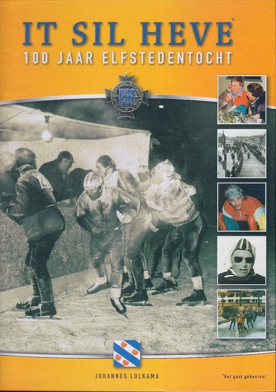 100 jaar Elfstedentochten - Lolkama, Johannes