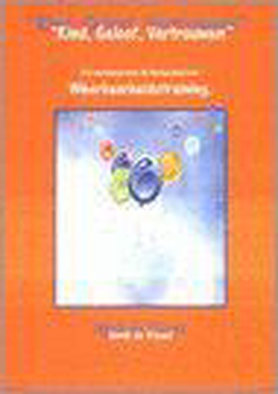 Kind Geloof Vertrouwen Werkboek - Henk de Visser