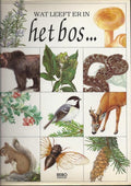 Wat leeft er in het bos - St Astny - St Astny, Ans Smink