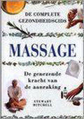 Massage: de genezende kracht van de aanraking - Stewart Mitchell, Heleen Silvis