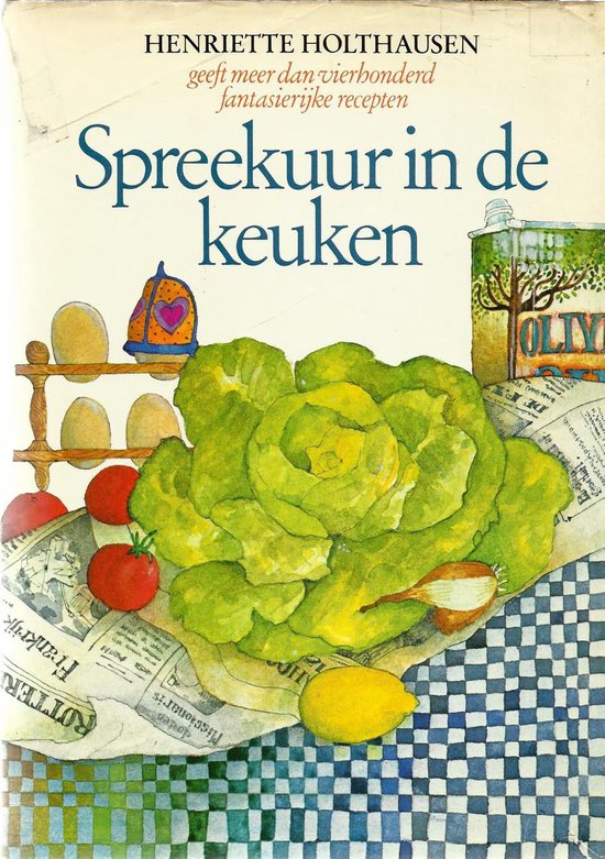 Spreekuur in de keuken herz. uitg. - Henriette Holthausen