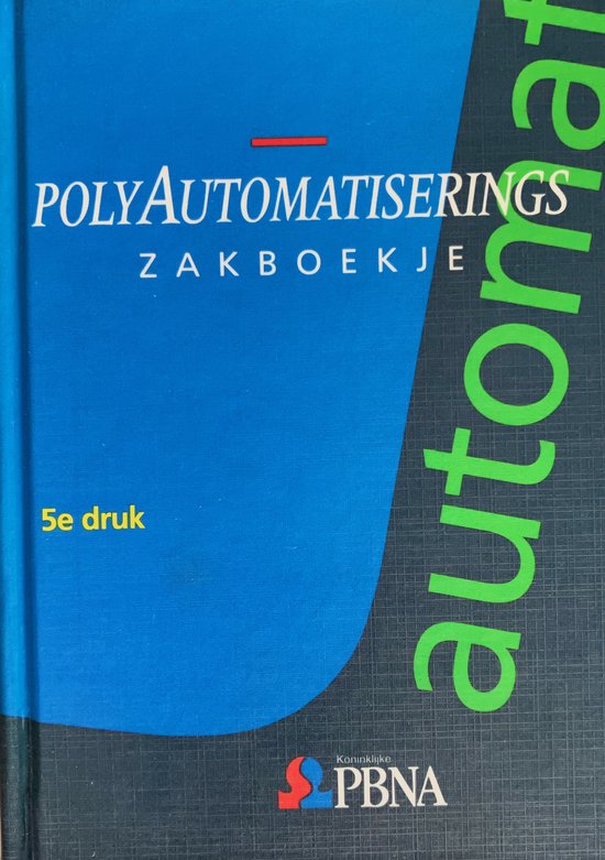 POLY - AUTOMATISERINGS ZAKBOEKJE (5E DR.) - Auteur Onbekend