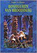 Bosfiguren Van Brooddeeg - De Kramer