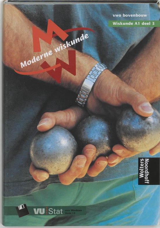 Moderne wiskunde Vwo bovenbouw wiskunde A1 3 Leerlingenboek - W. Boer