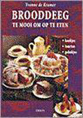 Brooddeeg, te mooi om op te eten - Yvonne de Kramer