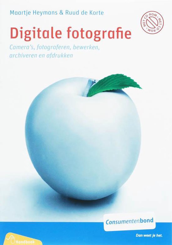 Digitale Fotografie - Maartje Heymans, Ruud de Korte