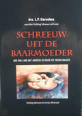 Schreeuw uit de baarmoeder - L.P. Dorenbos