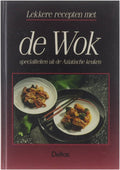Lekkere recepten met de wok