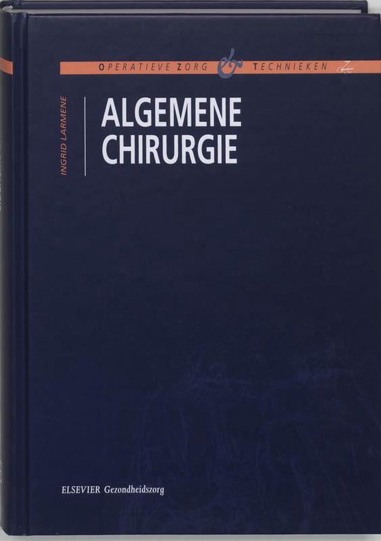Algemene chirurgie - Ingrid Larmené, Ykje FrÖLich - Swart