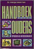 HANDBOEK VOOR OUDERS OPVOEDEN - A.J.H. Pleysier