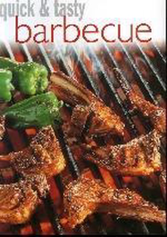 Quick En Tasty Barbecue - Onbekend