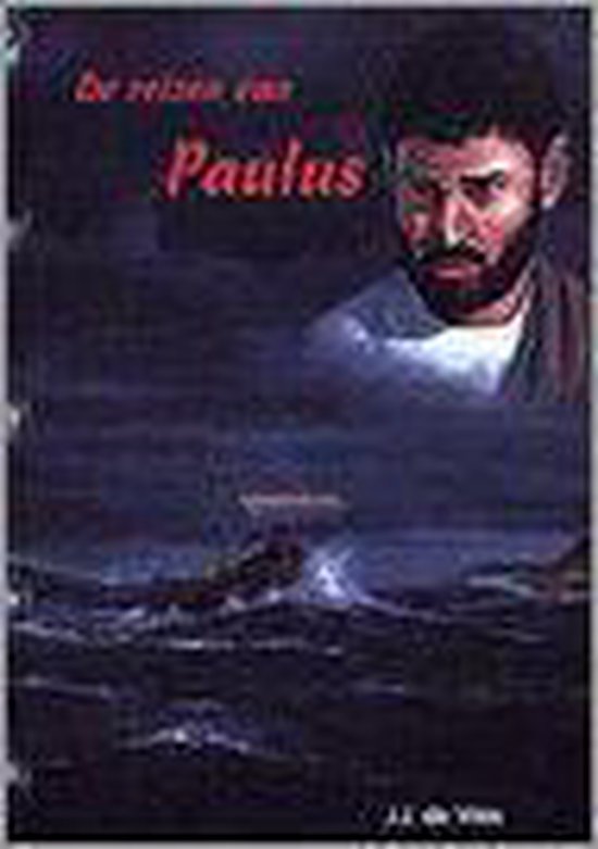 De reizen van Paulus - J.J. de Vries