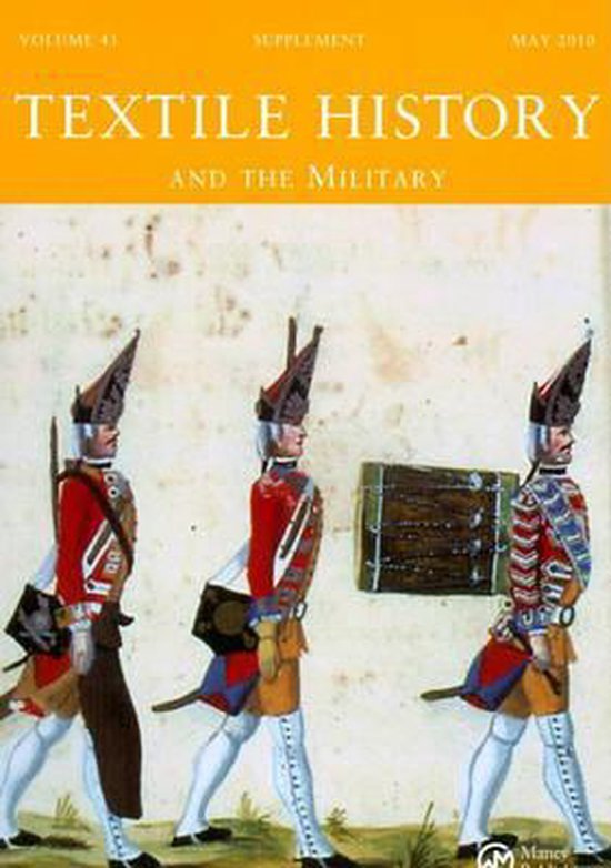 Textile History and the Military - Marie - Louise Nosch