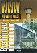 Wij willen weten 27 - De Berlijnse Muur - T. Vingerhoets