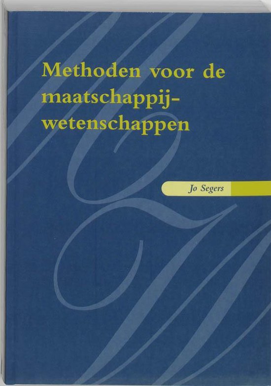 Methoden Voor De Maatschappijwetenschappen - J. Segers