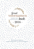 Groot voornamenboek 2016 - Femke van Werkhoven