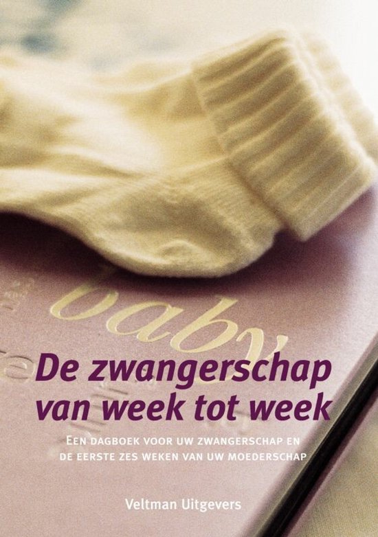 De zwangerschap van week tot week - J.C. Anderson