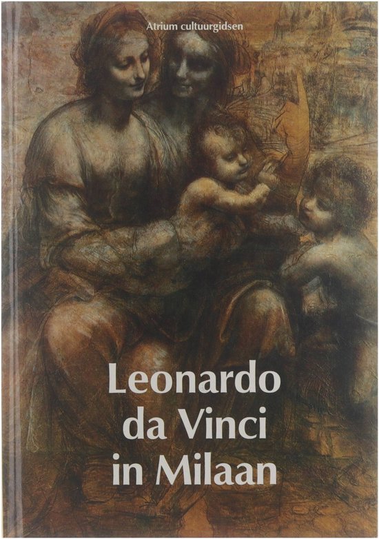 Atrium cultuurgids - Leonardo da vinci - Bologna Giulia, Harmans Gerard ML De Redactie (Amsterdam)
