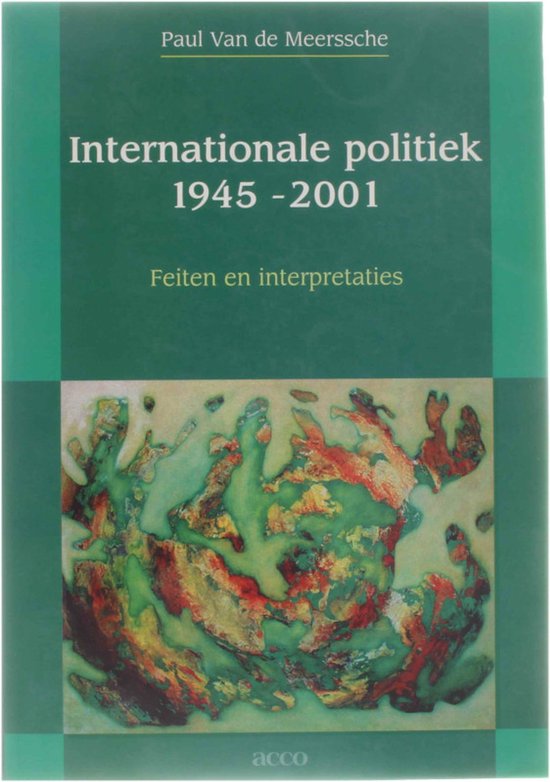 Internationale Politiek 1945 - 2001 - P. van de Meerssche
