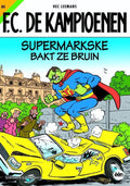 F.C. De Kampioenen 84 - Supermarkske bakt ze bruin - Hec Leemans
