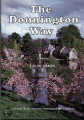 The Donnington Way Walkabout - Peter Reardon, Nicholas Reardon