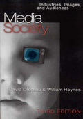 Media/Society - David R. Croteau, William D Hoynes