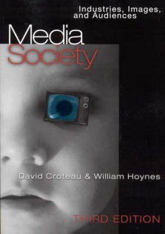 Media/Society - David R. Croteau, William D Hoynes