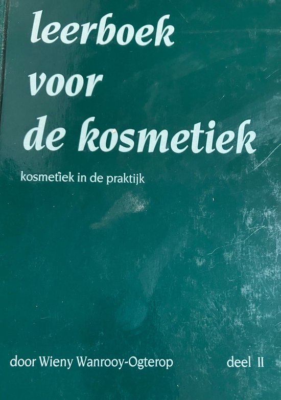 2 Leerboek voor de kosmetiek (deel 2) - Wieny Wanrooy - Ogterop