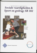 Sociale vaardigheden en Sport en gedrag SB 302 - B. Geenen, I. Mol