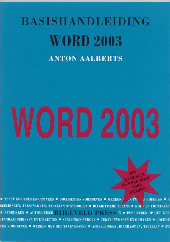 Basishandleiding Word 2003 - A. Aalberts