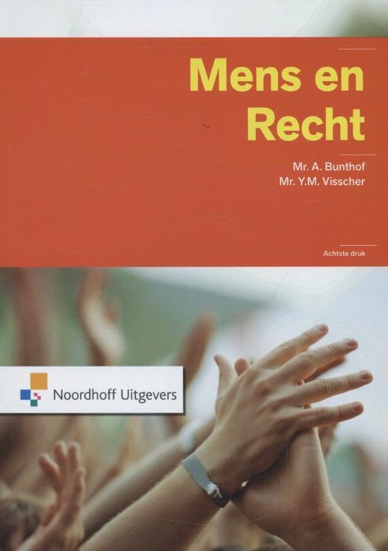 Mens en recht - A. Bunthof, Y.M. Visscher
