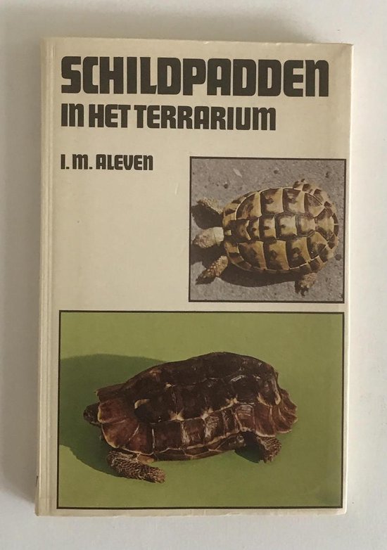 Schildpadden in het terrarium - Aleven, I.M.