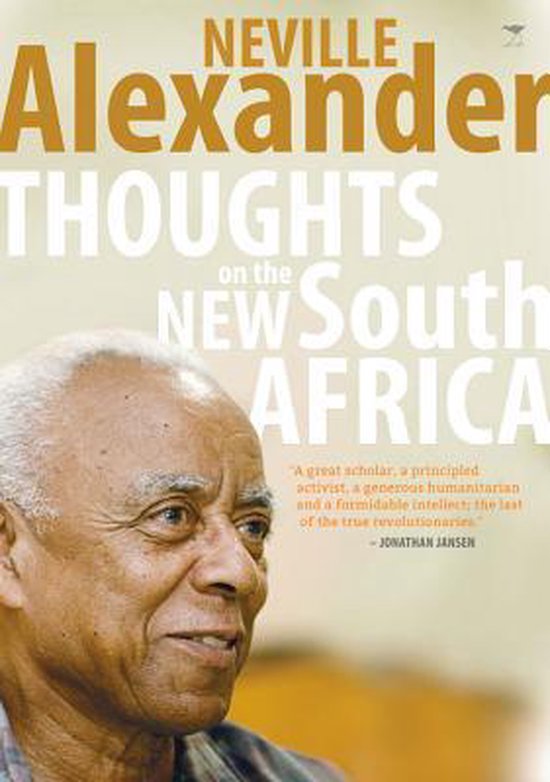 Thoughts on the New South Africa - Neville Alexander