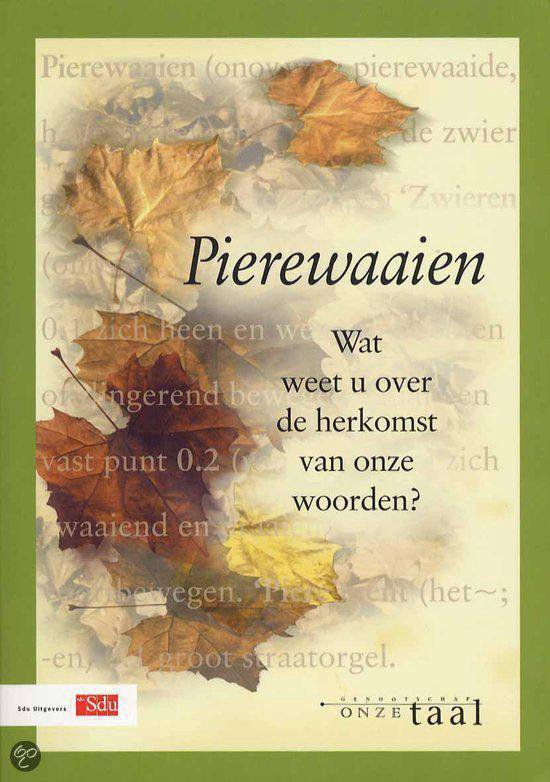 Pierewaaien - Onbekend