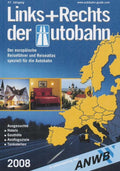 Links En Rechts Der Autobahn 2008 - Onbekend
