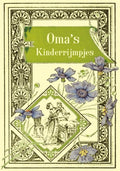Oma's kinderrijmpjes - Onbekend