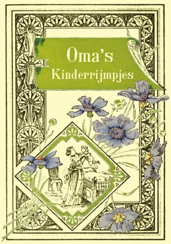 Oma's kinderrijmpjes - Onbekend