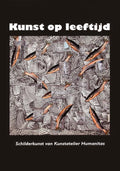Kunst op leeftijd - Gert Oosterhuis, Roel Braams