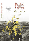 Veldwerk - Rachel Seiffert