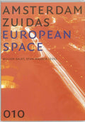 Amsterdam Zuidas European Space - W. Salet, S. Majoor