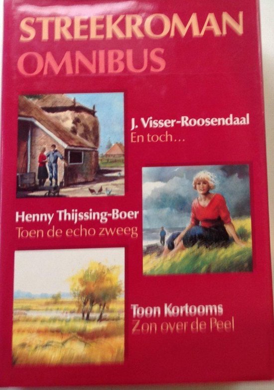 Streekromanomnibus en toch - Visser Roosendaal, l Margreet van Hoorn